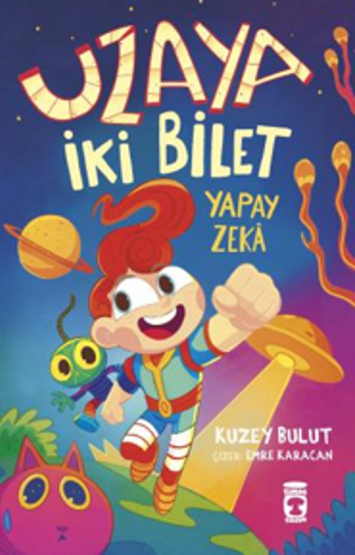 Uzaya İki Bilet – Yapay Zeka