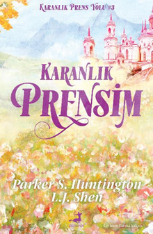 Karanlık Prensim (Karanlık Prens Yolu 3) 