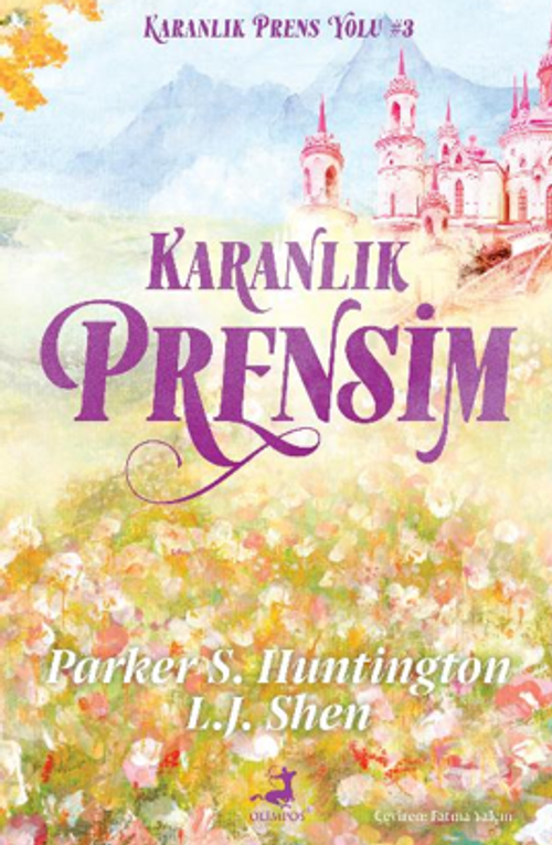 Karanlık Prensim (Karanlık Prens Yolu 3) 