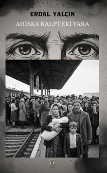 Ahıska Kalpteki Yara