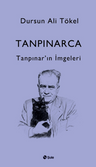 Tanpınarca - Tanpınar'in İmgeleri