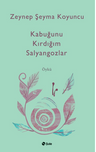 Kabuğunu Kırdiğım Salyangozlar