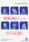 Shoko&rsquo;nun G&uuml;l&uuml;ş&uuml;