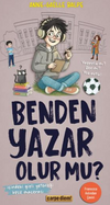 Benden Yazar Olur Mu?
