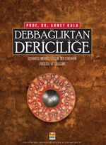 Debbağlıktan Dericiliğe
