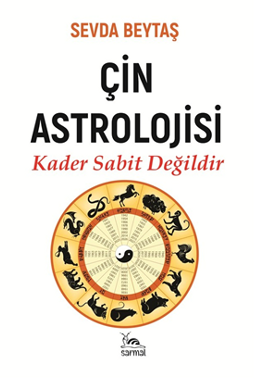 Çin Astrolojisi & Kader Sabit Değildir