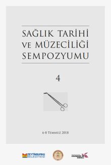 4. Sağlık Tarihi ve Müzeciliği Sempozyumu