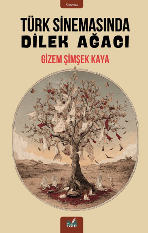 Türk Sinemasında Dilek Ağacı