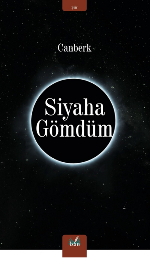 Siyaha Gömdüm