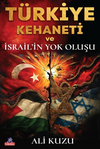T&uuml;rkiye Kehaneti ve İsrail'in Yok Oluşu