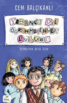 Yabancı Dil Öğrenmeyenler Kulübü