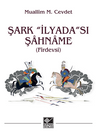 Şark “İlyada”Sı Şahname (Firdevsî)