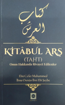 Kitabul Arş (Taht) Onun Hakkında Rivayet Edilenler