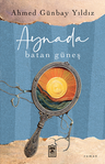 Aynada Batan Güneş