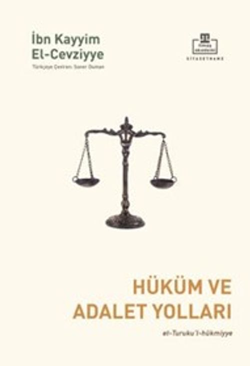 Hüküm ve Adalet Yolları & et-Turuku’l-hükmiyye