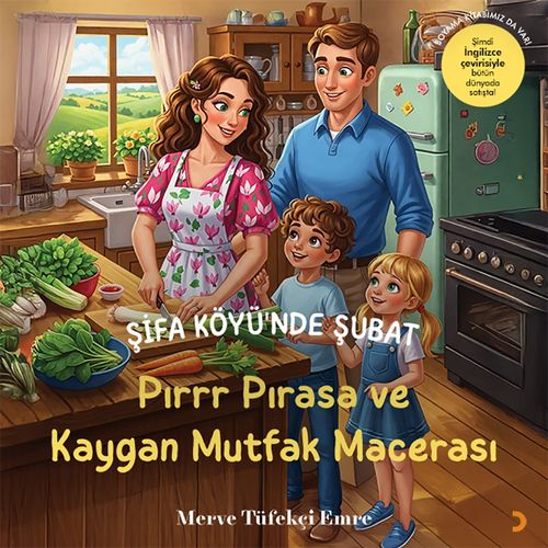 Şifa Köyü’nde Şubat & Pırrr Pırasa ve Kaygan Mutfak Macerası