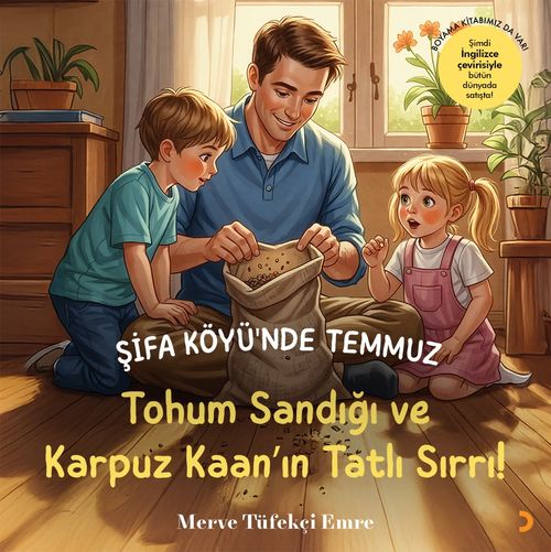 Şifa Köyü’nde Temmuz & Tohum Sandığı ve Karpuz Kaan’ın Tatlı Sırrı!