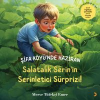 Şifa Köyü’nde Haziran & Salatalık Serin’in Serinletici Sürprizi !
