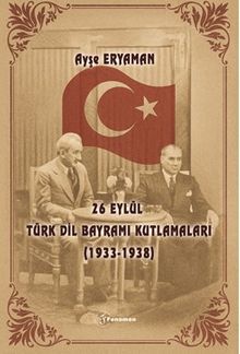 26 Eylül Türk Dil Bayramı Kutlamaları (1933-1938)