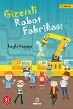 Gizemli Robot Fabrikası