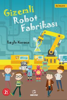 Gizemli Robot Fabrikası
