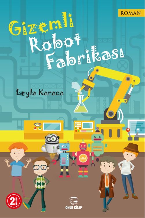 Gizemli Robot Fabrikası