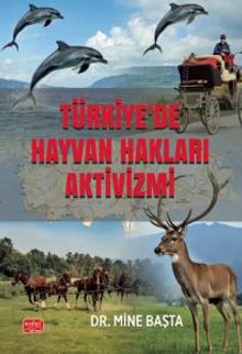 Türkiye’de Hayvan Hakları Aktivizmi