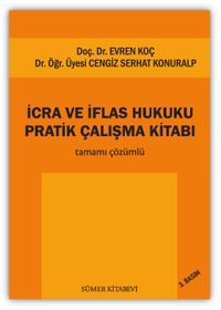 İcra ve İflas Hukuku Pratik Çalışma Kitabı