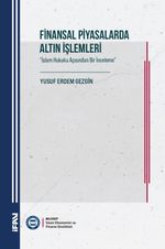 Finansal Piyasalarda Altın İşlemleri
