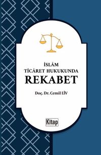 İslam Ticaret Hukukunda Rekabet