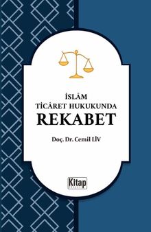İslam Ticaret Hukukunda Rekabet