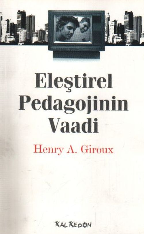 Eleştirel Pedagojinin Vaadi