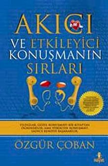 Akıcı ve Etkileyici Konuşmanın Sırları