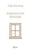 Bakılmayan Pencere