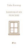 Bakılmayan Pencere