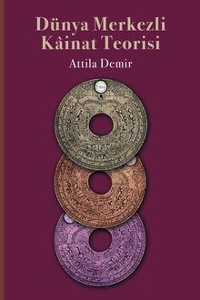 Dünya Merkezli Kainat Teorisi