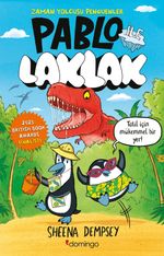 Pablo ile Laklak & Zaman Yolcusu Penguenler