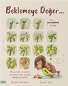 Beklemeye Değer & Bir Yavaşlama Kitabı