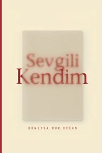 Sevgili Kendim