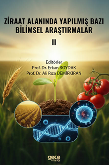 Ziraat Alanında Yapılmış Bazı Bilimsel Araştırmalar II