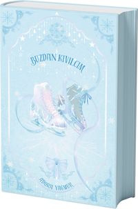 Buzdan Kıvılcım (Yan Boyamalı Özel Baskı Ciltli)