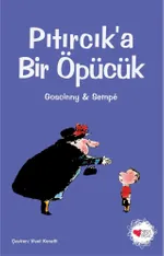 Pıtırcıka Bir Öpücük