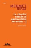 20. Y&uuml;zyılda Dilbilim ve G&ouml;stergebilim Kuramları 2 / Temel Metinler