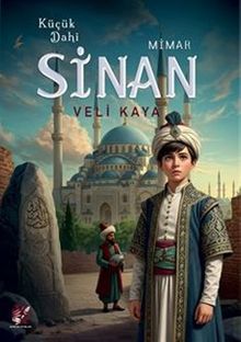 Küçük Dahi Mimar Sinan