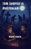 Tom Sawyer'in Maceraları (Renkli Resimli)