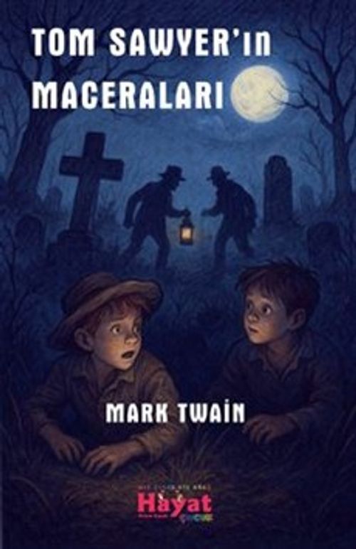 Tom Sawyer'in Maceraları (Renkli Resimli)