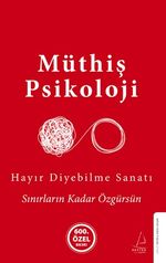 Hayır Diyebilme Sanatı (Ciltli)