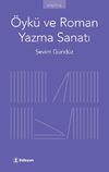 &Ouml;yk&uuml; ve Roman Yazma Sanatı