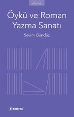 Öykü ve Roman Yazma Sanatı