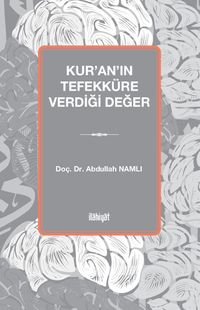 Kur'an'ın Tefekküre Verdiği Değer